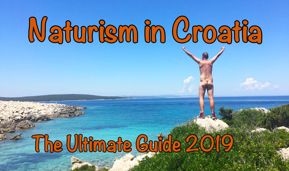 Happy Beach Nude - Naturism in Croatia â€“ The Ultimate Guide 2019 - Naked Wanderings